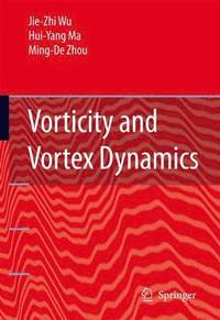 bokomslag Vorticity and Vortex Dynamics