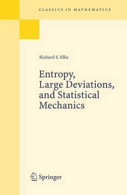 Entropy, Large Deviations, and Statistical Mechanics 1