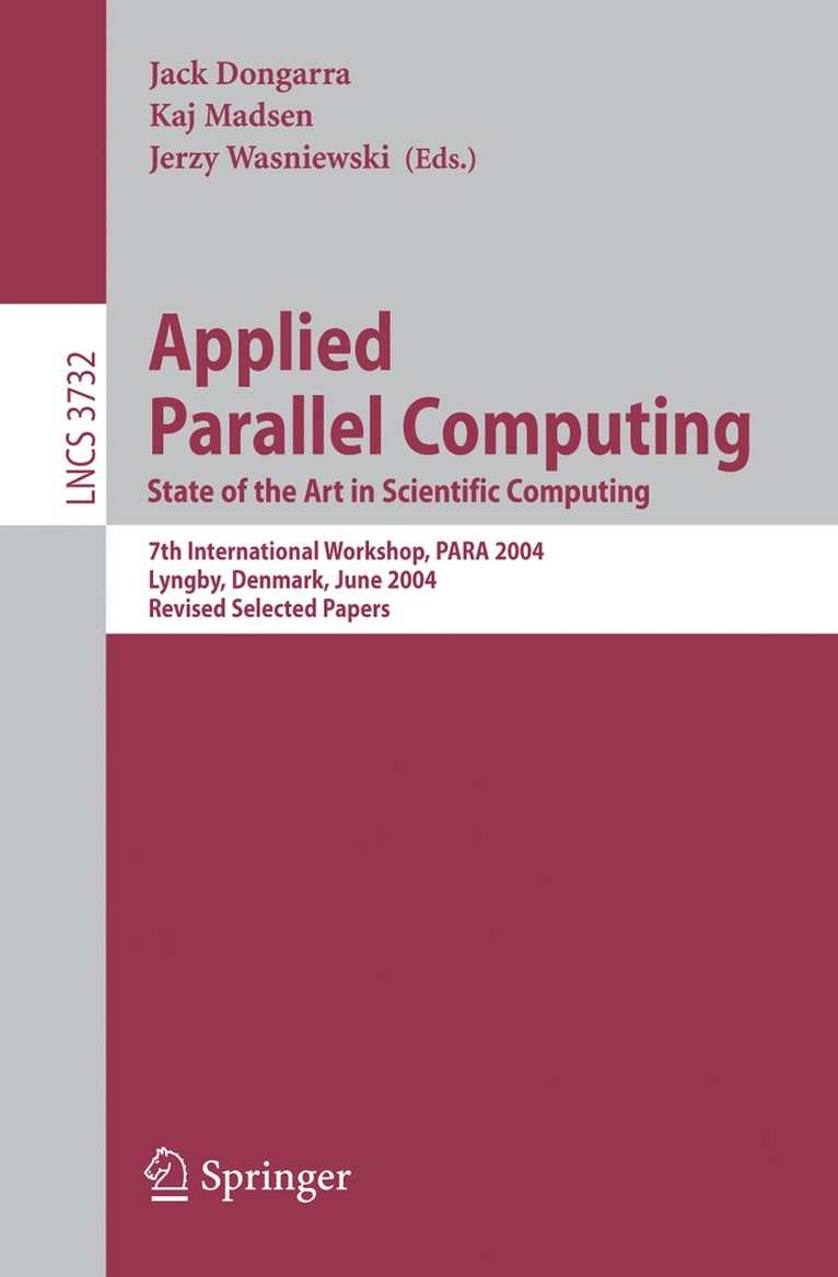 Jack Dongarra, Kaj Madsen, Jerzy Wasniewski - Applied Parallel Computing, Häftad
