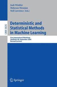 bokomslag Deterministic and Statistical Methods in Machine Learning
