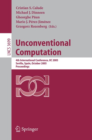 Cristian S. Calude, Michael J. Dinneen, Gheorghe Paun, Mario de Jesus Pérez-Jiménez, Grzegorz Rozenberg - Unconventional Computation, Häftad