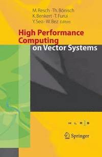 bokomslag High Performance Computing on Vector Systems 2005