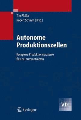 Autonome Produktionszellen 1