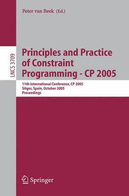 bokomslag Principles and Practice of Constraint Programming - CP 2005