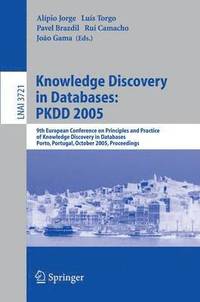 bokomslag Knowledge Discovery in Databases: PKDD 2005