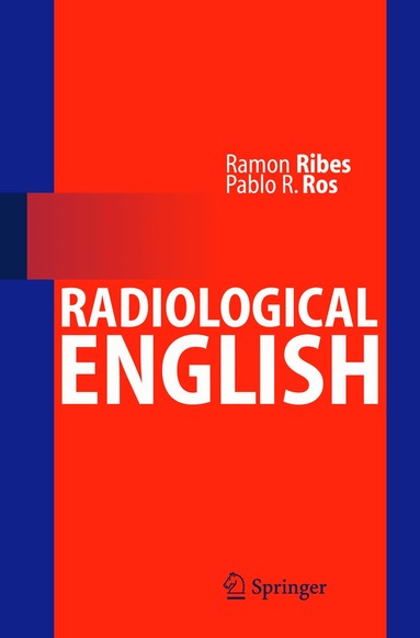 Ramón Ribes, Pablo R. Ros - Radiological English, Häftad