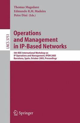Operations and Management in IP-Based Networks 1