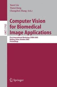 bokomslag Computer Vision for Biomedical Image Applications