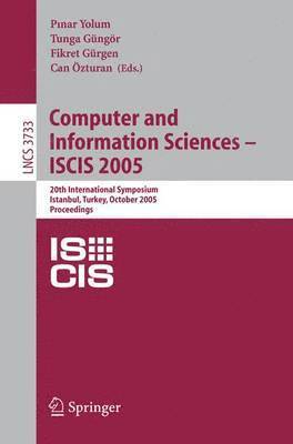 Computer and Information Sciences - ISCIS 2005 1