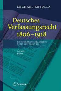 bokomslag Deutsches Verfassungsrecht 1806 - 1918