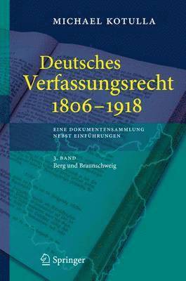 Deutsches Verfassungsrecht 1806 - 1918 1