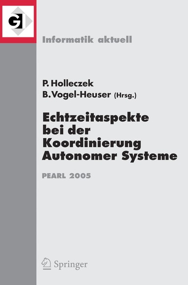 Peter Holleczek, Birgit Vogel-Heuser - Echtzeitaspekte bei der Koordinierung Autonomer Systeme, Häftad