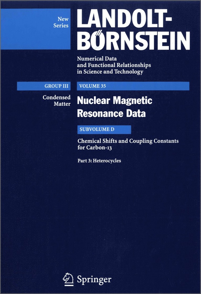 R.R. Gupta, M. Jain, M.D. Lechner, B.M. Mikhova, R. R. Gupta - Heterocycles, Inbunden