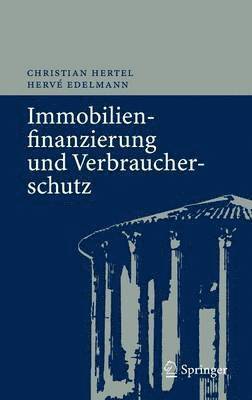 bokomslag Immobilienfinanzierung und Verbraucherschutz