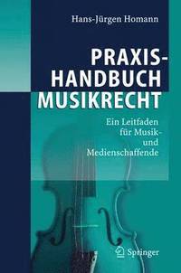 bokomslag Praxishandbuch Musikrecht
