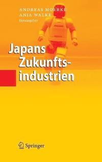 bokomslag Japans Zukunftsindustrien