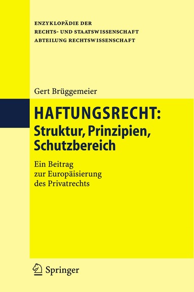 Gert Brüggemeier - Haftungsrecht, Inbunden
