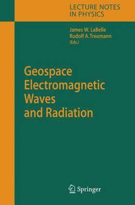 bokomslag Geospace Electromagnetic Waves and Radiation