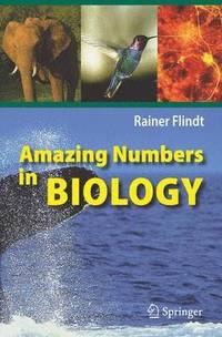 bokomslag Amazing Numbers in Biology
