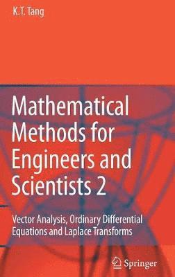 Mathematical Methods for Engineers and Scientists 2 1