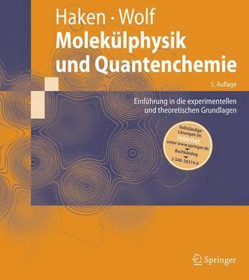 Moleklphysik und Quantenchemie 1