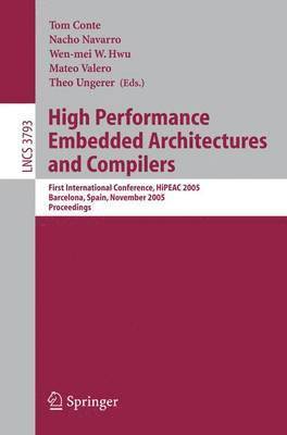 High Performance Embedded Architectures and Compilers 1