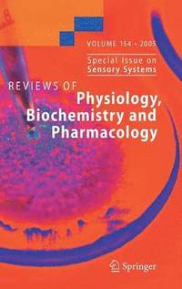 bokomslag Reviews of Physiology, Biochemistry and Pharmacology 154