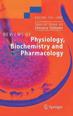 Reviews of Physiology, Biochemistry and Pharmacology 154 1