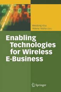 bokomslag Enabling Technologies for Wireless E-Business