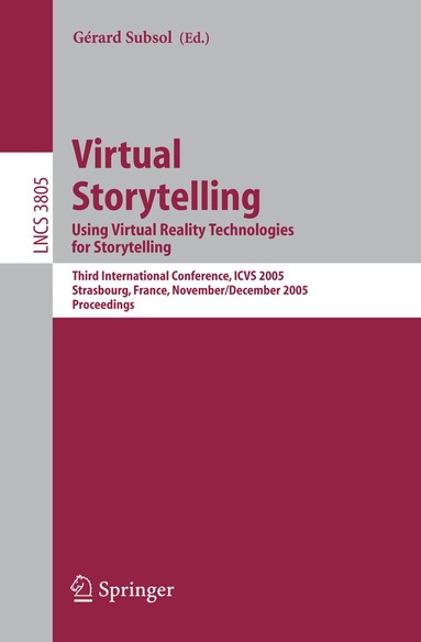 Gérard Subsol - Virtual Storytelling. Using Virtual Reality Technologies for Storytelling, Häftad