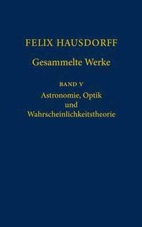 bokomslag Felix Hausdorff - Gesammelte Werke Band 5