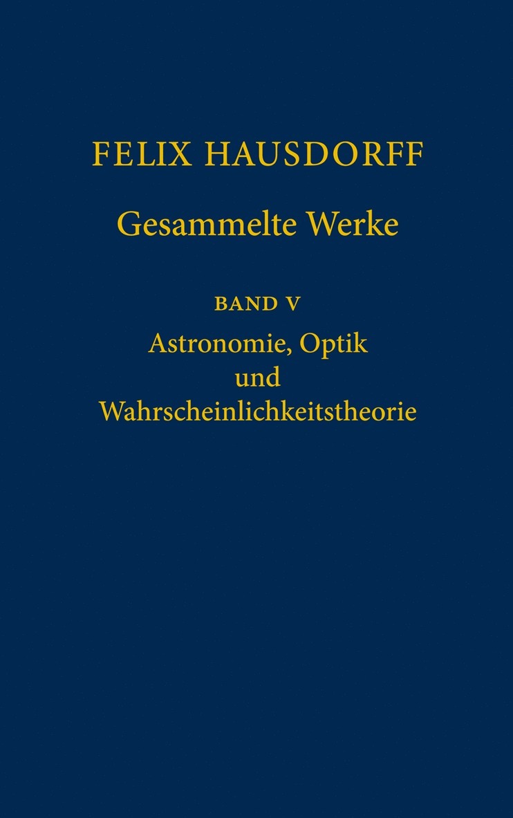 Felix Hausdorff - Gesammelte Werke Band 5 1