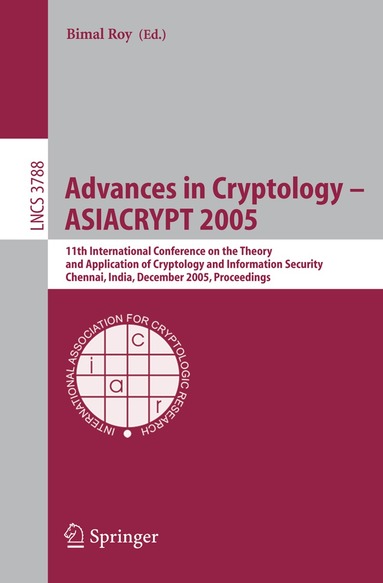 Bimal Kumar Roy - Advances in Cryptology – ASIACRYPT 2005, Häftad