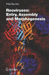 bokomslag Reoviruses: Entry, Assembly and Morphogenesis