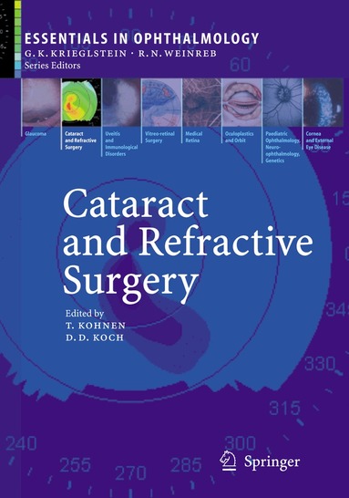Thomas Kohnen, Douglas D. Koch - Cataract and Refractive Surgery, Inbunden
