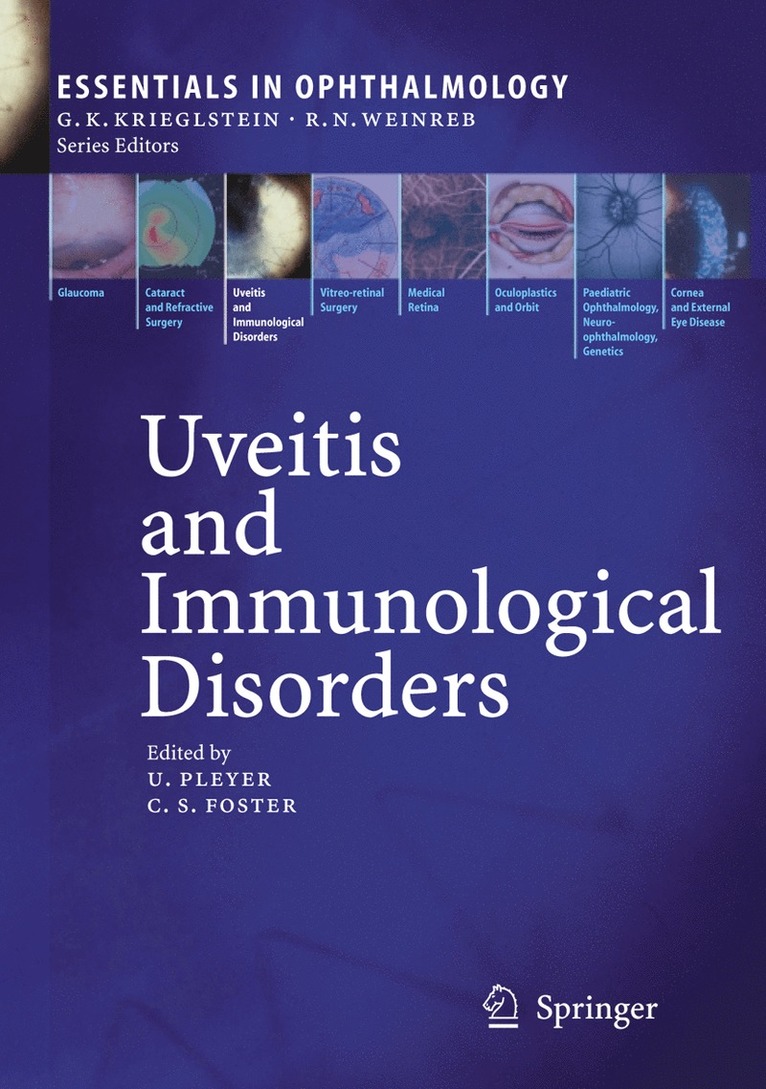 Uwe Pleyer, C. Stephen Foster - Uveitis and Immunological Disorders, Inbunden