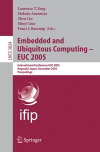 bokomslag Embedded and Ubiquitous Computing - EUC 2005