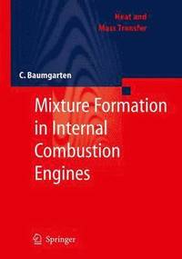 bokomslag Mixture Formation in Internal Combustion Engines