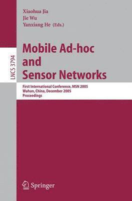 Mobile Ad-hoc and Sensor Networks 1