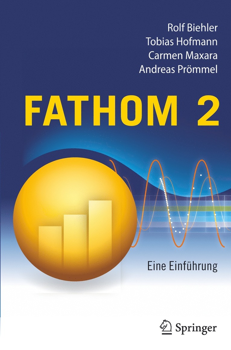 Rolf Biehler, Tobias Hofmann, Carmen Maxara, Andreas Prömmel - Fathom 2, Häftad