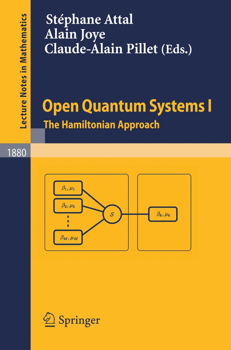 Stéphane Attal, Alain Joye, Claude-Alain Pillet - Open Quantum Systems I, Häftad
