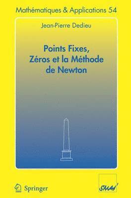 bokomslag Points fixes, zéros et la méthode de Newton