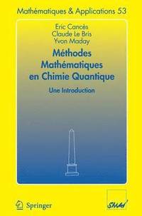 bokomslag Mthodes mathmatiques en chimie quantique. Une introduction