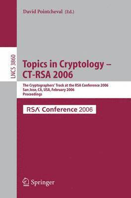 bokomslag Topics in Cryptology -- CT-RSA 2006