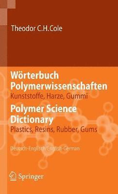 bokomslag Wrterbuch Polymerwissenschaften/Polymer Science Dictionary