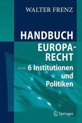 Handbuch Europarecht 1