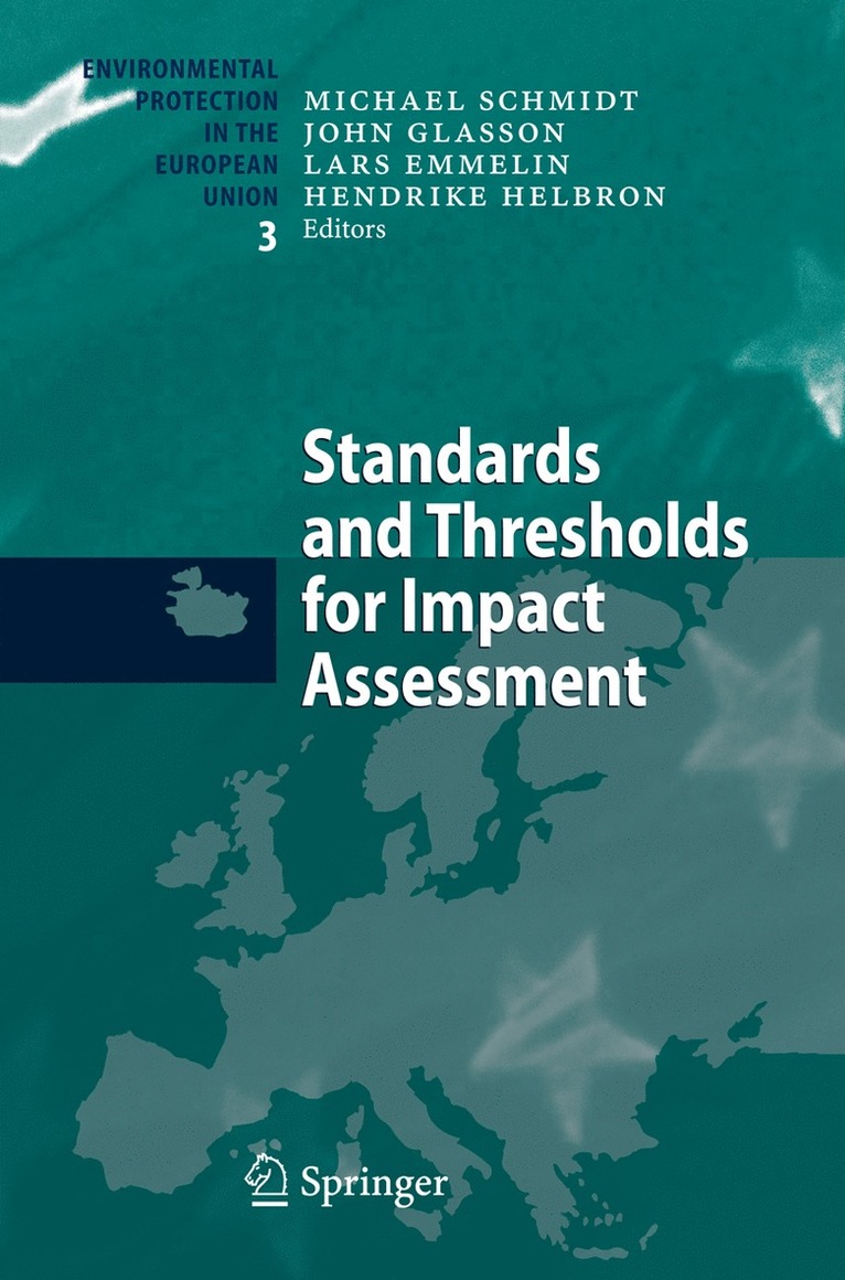 Standards and Thresholds for Impact Assessment 1