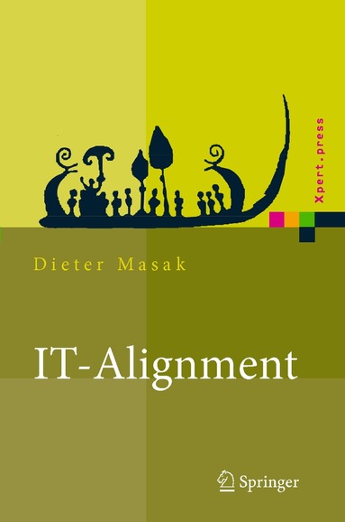 Dieter Masak - IT-Alignment, Inbunden