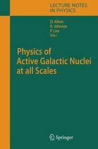 bokomslag Physics of Active Galactic Nuclei at all Scales