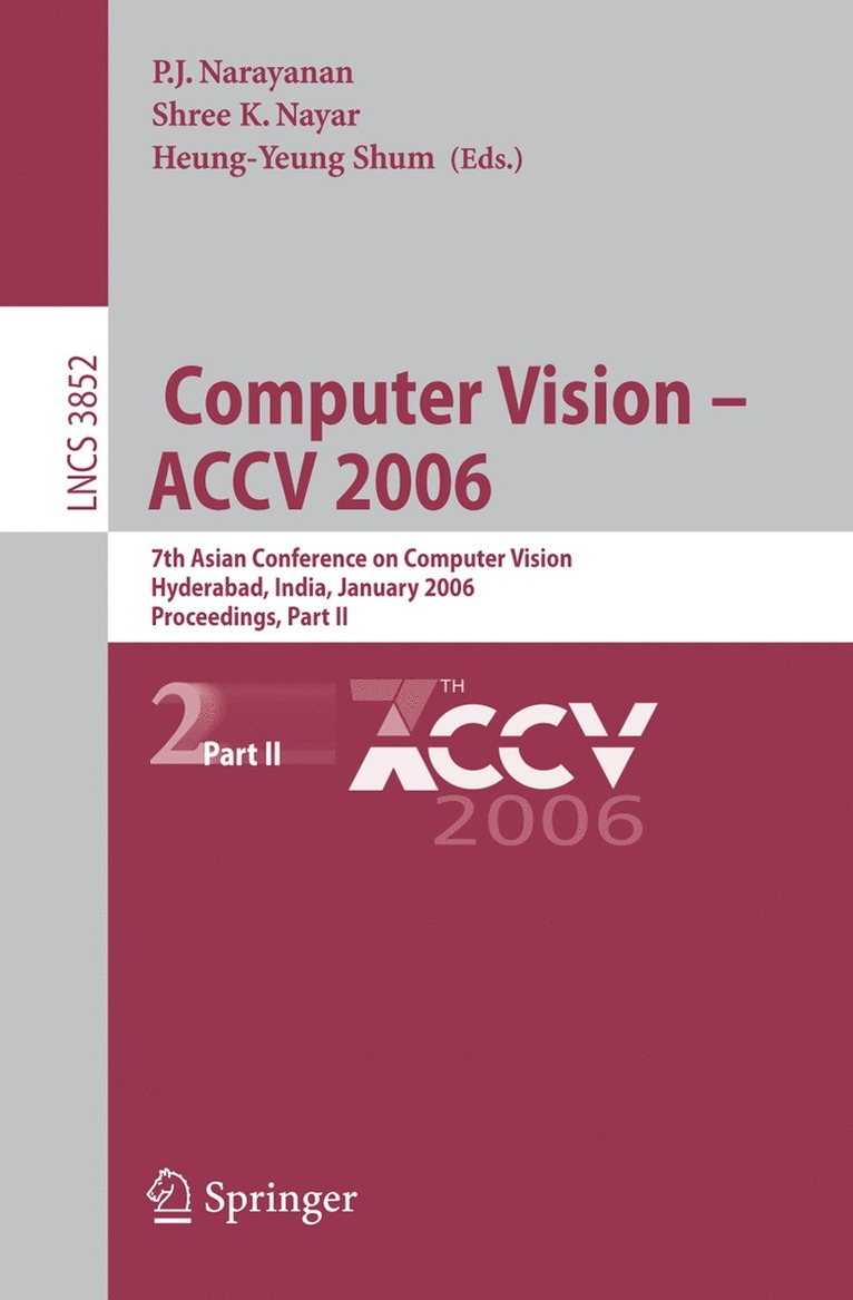 Computer Vision - ACCV 2006 1